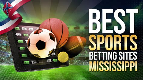 best mississippi sports betting